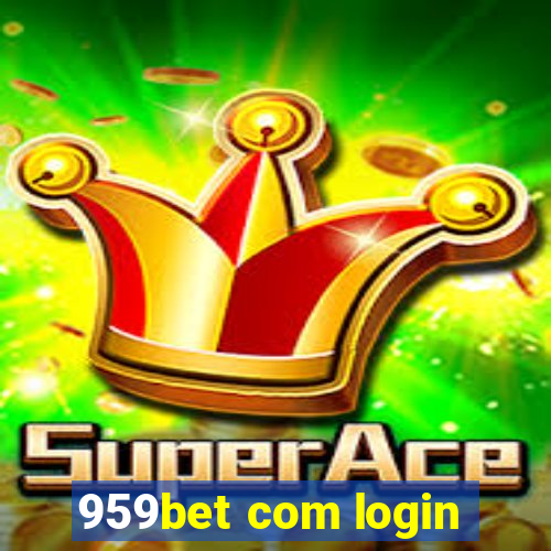 959bet com login